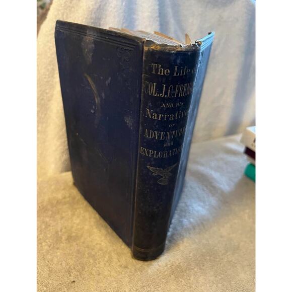 Life of Col John Charles Fremont and His Narrative 1st 1856 by Samuel Smucker - Picture 2 of 5